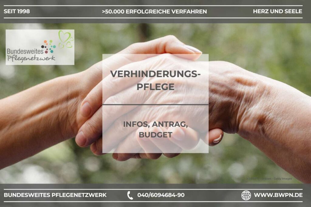 Entlastungsleistungen in der ambulanten Pflege 1 Verhinderungspflege