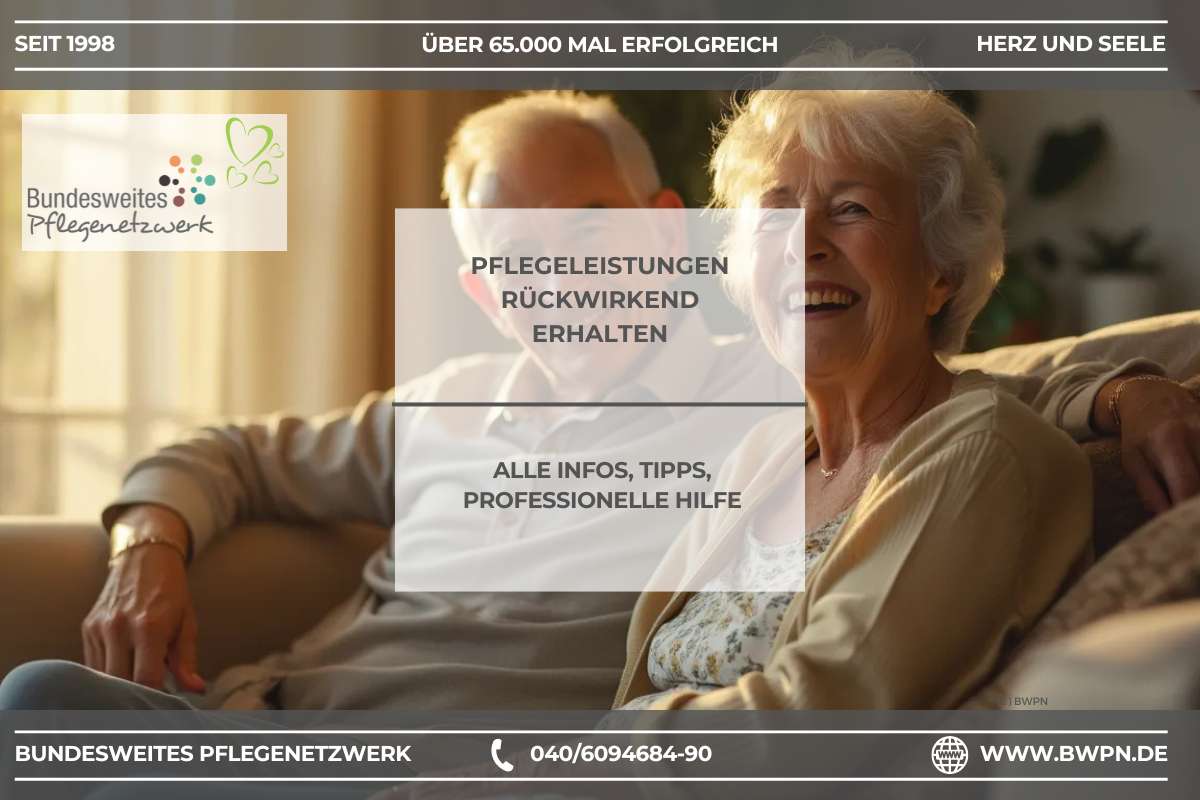 Pflegeleistungen rückwirkend erhalten